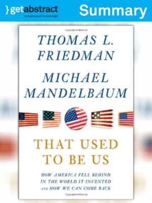 cover image of That Used to Be Us (Summary)